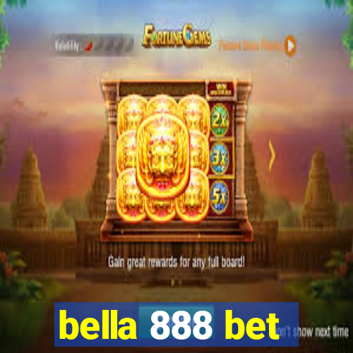 bella 888 bet